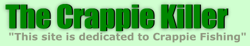 The Crappie Killer